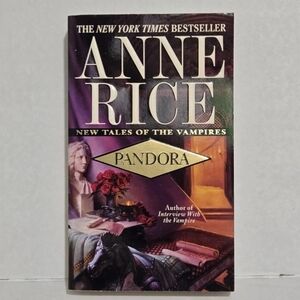 Pandora by Anne Rice - New Tales of the Vampires
